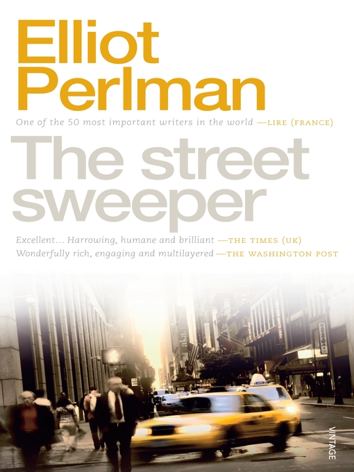 Title details for The Street Sweeper by Elliot Perlman - Wait list